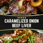 Caramelized Onion Beef Liver (2)