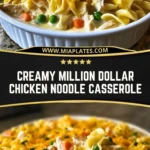 Creamy Million Dollar Chicken Noodle Casserole (2)