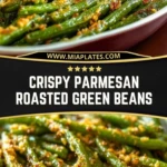 Crispy Parmesan Roasted Green Beans (2)