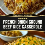 French Onion Ground Beef Rice Casserole (2)