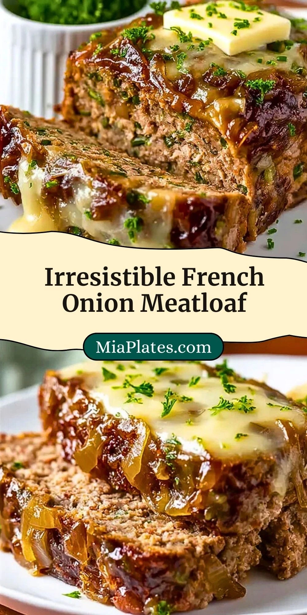 Irresistible French Onion Meatloaf (3)