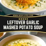 Leftover Garlic Mashed Potato Soup (2)