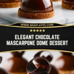 Elegant Chocolate Mascarpone Dome Dessert (3)