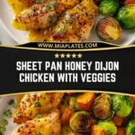 Sheet Pan Honey Dijon Chicken with Veggies (2)
