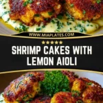 Shrimp Cakes with Lemon Aioli (2)