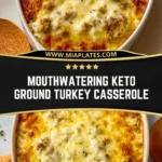 Mouthwatering Keto Ground Turkey Casserole (2)