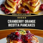 Cranberry Orange Ricotta Pancakes (2)