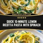 Quick 10-Minute Lemon Ricotta Pasta with Spinach (2)