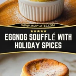 Eggnog Soufflé With Holiday Spices (2)