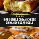 Irresistible Cream Cheese Cinnamon Sugar Rolls (2)