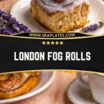 London Fog Rolls (2)