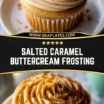 Salted Caramel Buttercream Frosting (2)