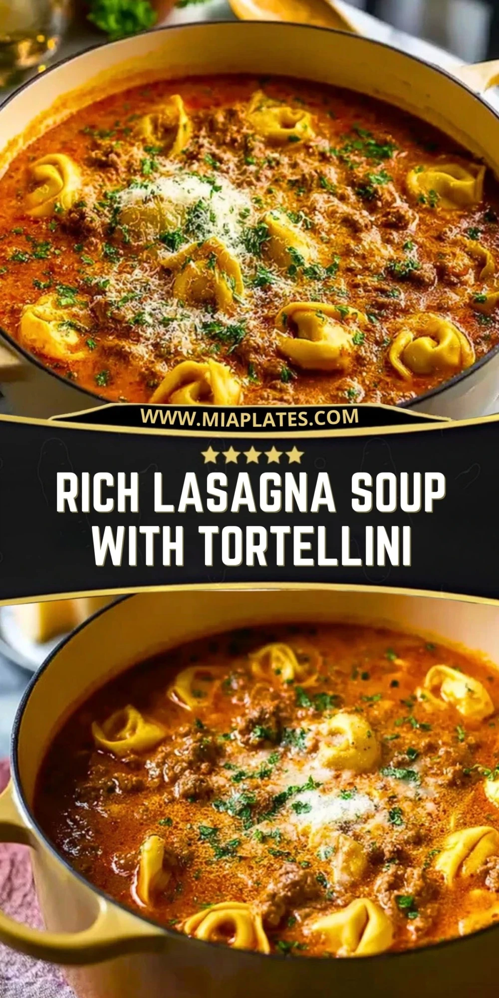 Rich Lasagna Soup With Tortellini (2)
