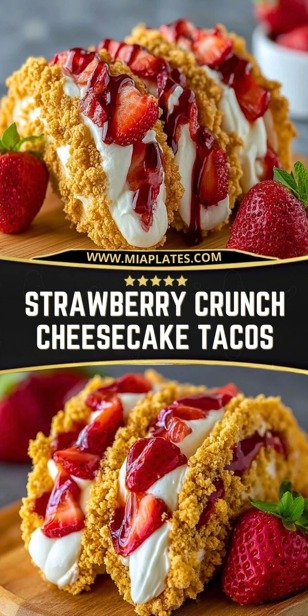 Strawberry Crunch Cheesecake Tacos (2)