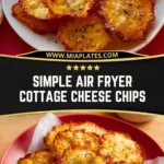 Simple Air Fryer Cottage Cheese Chips (2)