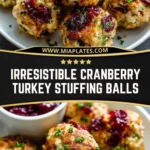 Irresistible Cranberry Turkey Stuffing Balls (2)