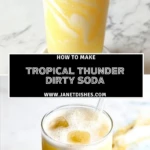 Tropical Thunder Dirty Soda (1)