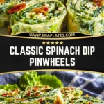 Classic Spinach Dip Pinwheels (2)