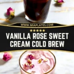 Vanilla Rose Sweet Cream Cold Brew (2)