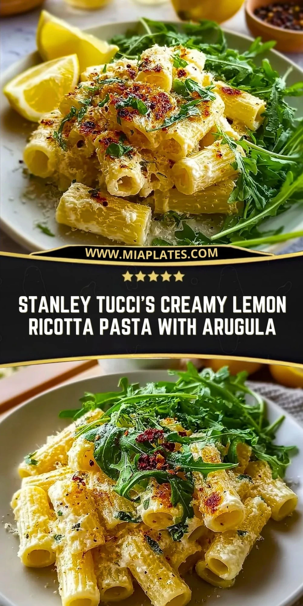 Stanley Tucci's Creamy Lemon Ricotta Pasta with Arugula (2)